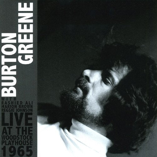 Greene, Burton: Live at the Woodstock Playhouse 1965