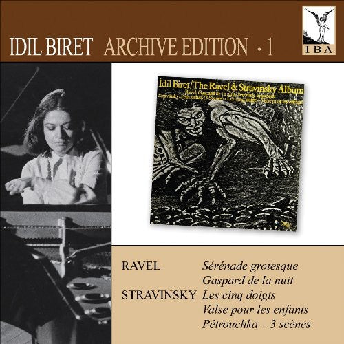 Ravel / Stravinsky / Biret: Archive Edition 1