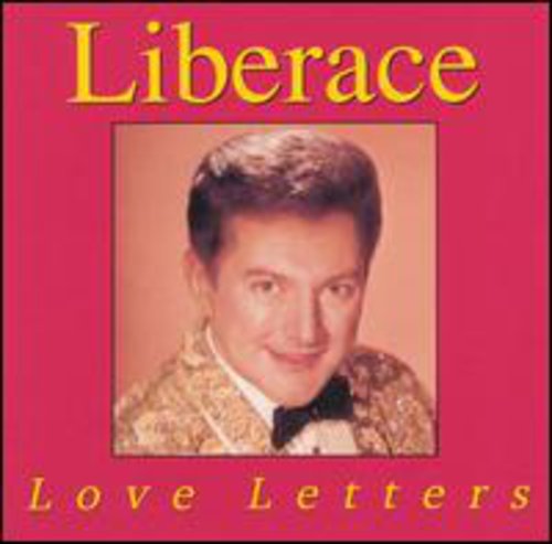 Liberace: Love Letters