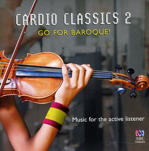 Cardio Classics: Cardio Classics : Vol. 2-Cardio Classics