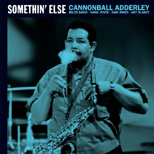 Adderley, Cannonball: Adderley, Cannonball : Somethin Else/Sophisticated Swing