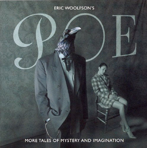 Woolfson, Eric: Poe: More Tales Of Mystery and Imagination