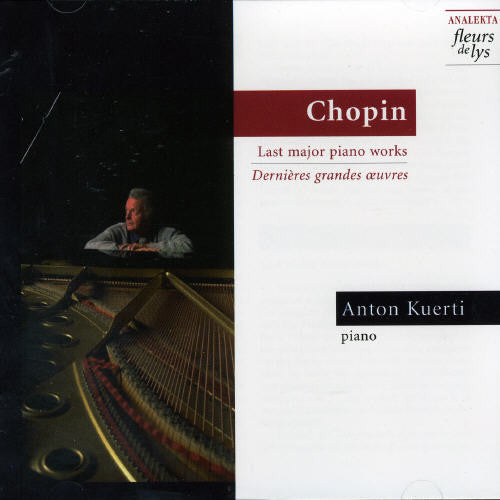 Chopin / Kuerti: Piano Sonata 3 / Polonaise-Fantaisie / Sherzo 4