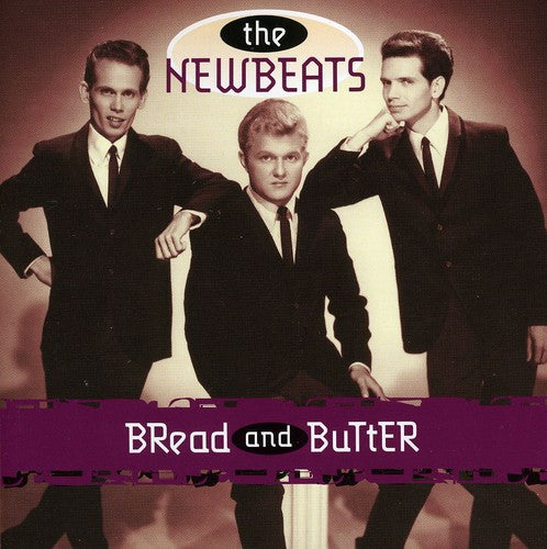 Newbeats: Bread & Butter