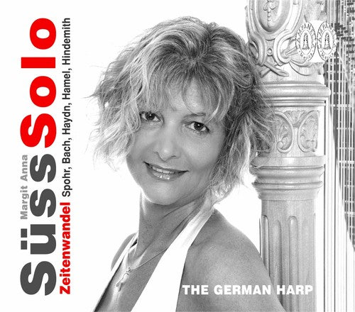 Spohr / Bach / Haydn / Hamel / Suss: Zeitenwandel: German Harp