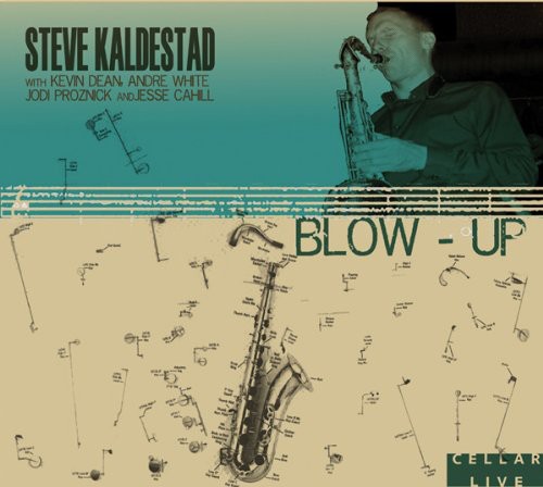 Kaldestad, Steve: Blow Up