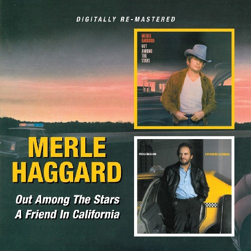 Haggard, Merle: Out Among the Stars / Friend in California