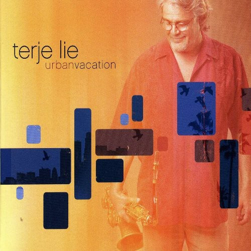 Lie, Terje: Urban Vacation