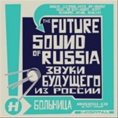 Future Sound of Russia / Various: Future Sound Of Russia / Various