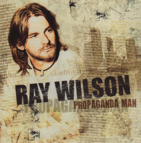 Wilson, Ray: Propaganda Man