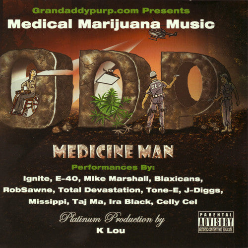 Grandaddy Purp / Ignite: Medicine Man