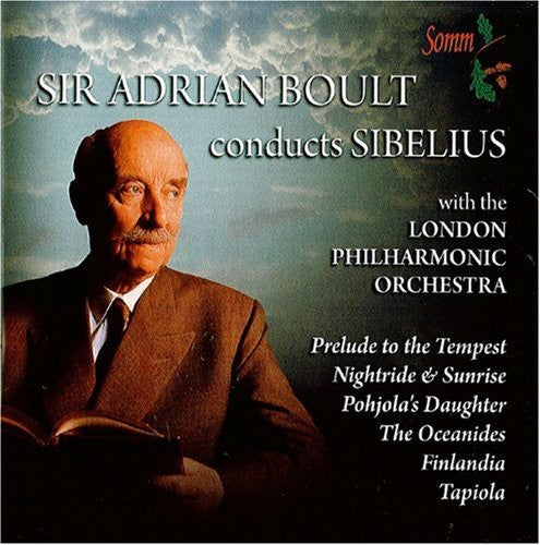 Sibelius / Lpo / Boult: Sir Adrian Boult Conducts Sibelius