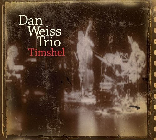 Weiss, Dan: Timshell