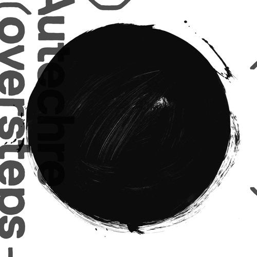 Autechre: Oversteps [Digipaks]