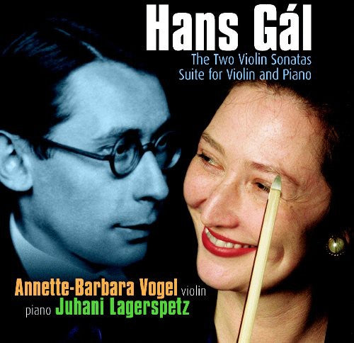 Gal / Vogel / Lagerspetz: Works for Violin & Orchestra