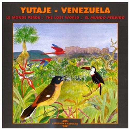 Rosane, David / Sounds of Nature: Yutaje Venezuela: Lost World