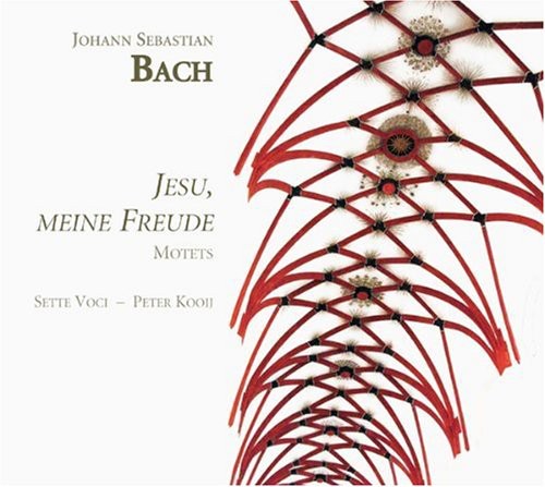 Bach, J.S. / Sette Voci / Kooij: Jesu Meine Freude