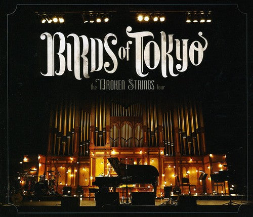 Birds of Tokyo: Broken Strings Tour