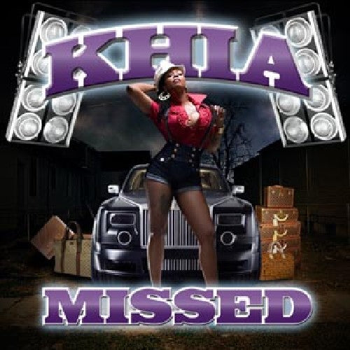 Khia: Missed