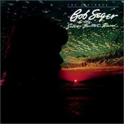 Seger, Bob: Distance