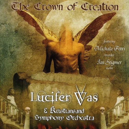 Lucifer Was: Crown of Creation