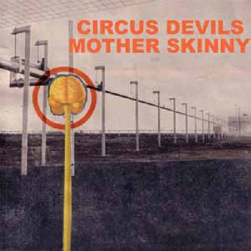 Circus Devils: Mother Skinny