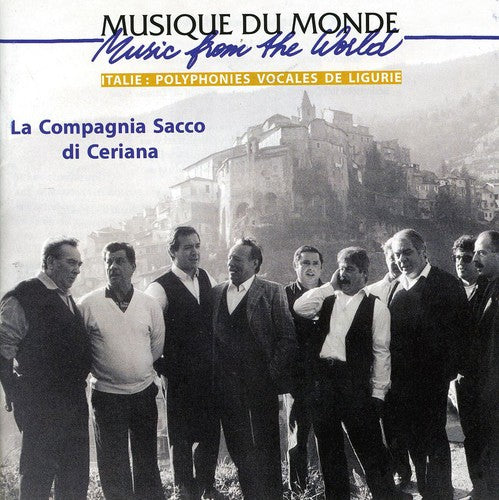 Compagnia Sacco Di Ceriana: Italy: Vocal Polyphonies from Liguria