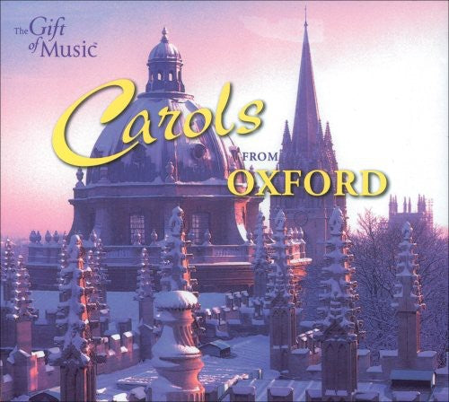 Carols From Oxford / Various: Carols from Oxford / Various