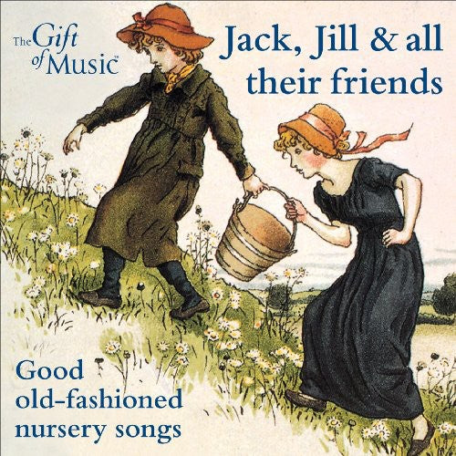 Jack Jill & All Their Friends / Various: Jack Jill & All Their Friends / Various