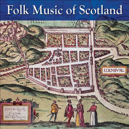 Folk Music of Scotland / Various: Folk Music of Scotland / Various