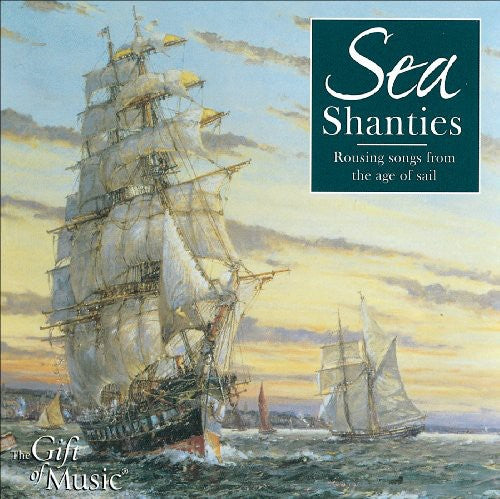 Sea Shanties / Various: Sea Shanties / Various