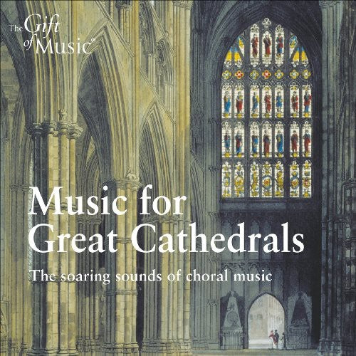 English Renaissance: Music for Great Cathedrals