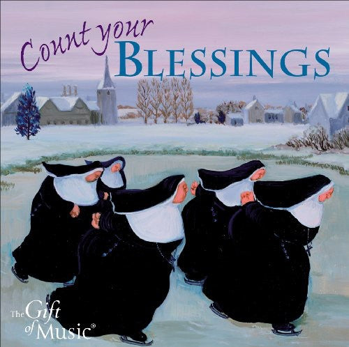 Victoria Singers: Count Your Blessings