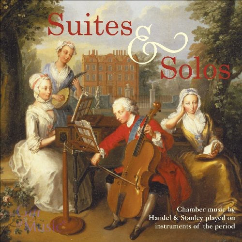 Handel / Stanley: Suites & Solos