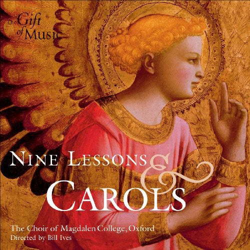 Choir of Magdalen College Oxford: Nine Lessons & Carols