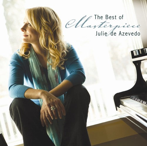 De Azevedo, Julie: Masterpiece: The Best Of Julie Azevedo