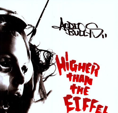 Audio Bullys: Higher Than the Eiffel