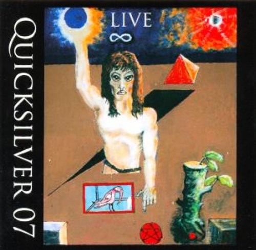 Quicksilver: Live 07