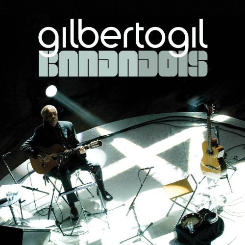 Gil, Gilberto: Bandadois