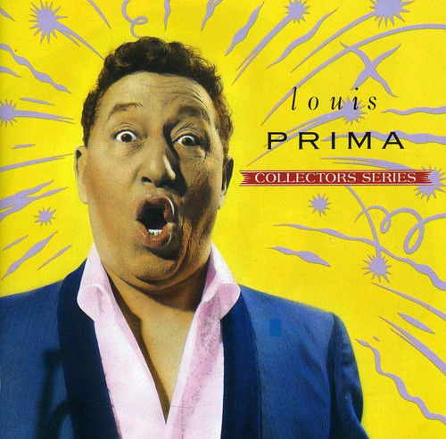 Prima, Louis: Louis Prima