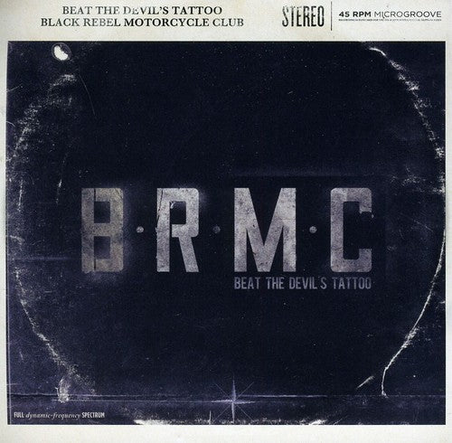 Black Rebel Motorcycle Club: Beat the Devil's Tattoo