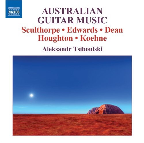 Sculthorpe / Tsiboulski: Australian Guitar Music