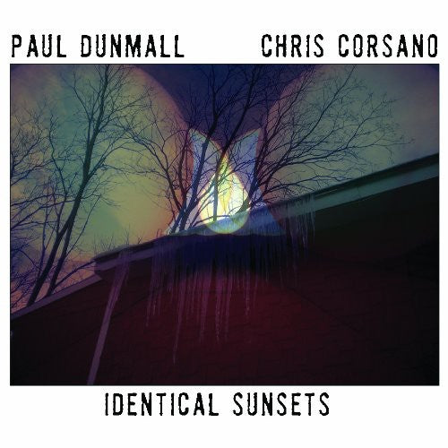 Dunmall, Paul / Corsano, Chris: Identical Sunsets