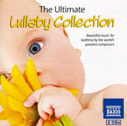 Ultimate Lullaby Collection: Beautiful Music for: Ultimate Lullaby Collection: Beautiful Music for