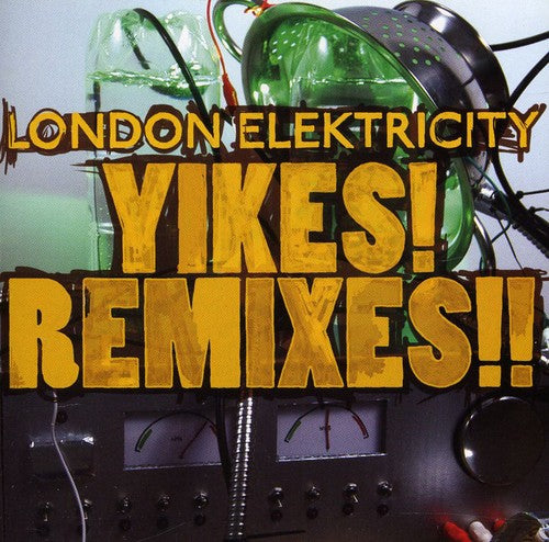 London Elektricity: Yikes Remixes