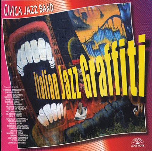 Civica Jazz Band: Italian Jazz Graffiti