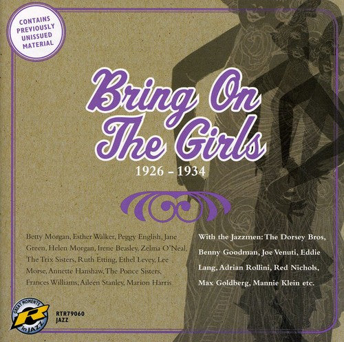 Bring on the Girls 1926-1934 / Various: Bring On The Girls 1926-1934