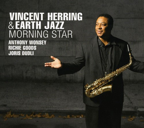 Herring, Vincent & Earth Jazz: Morning Star