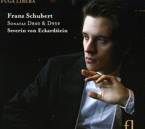 Schubert / Eckardstein: Two Piano Sonatas