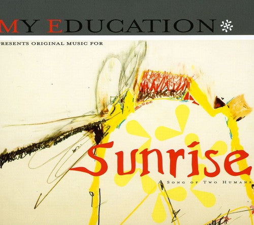 My Education: Sunrise